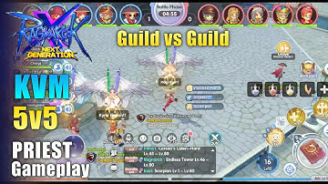[ROX] RAGNAROK X NEXT GENERATION [Priest] Gameplay | KVM | 5v5 Guild vs Guild | Full support