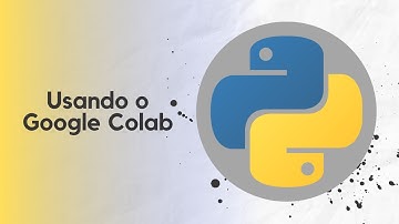 A forma mais simples de começar a programar em PYTHON -  Google Colab #python