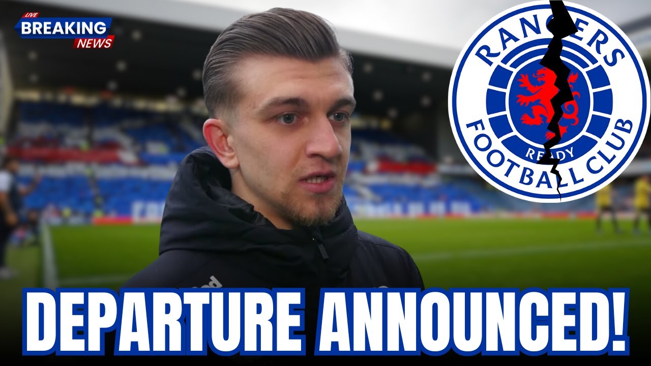EXCITING NEWS! RANGERS DEFENDER ANNOUNCES DEPARTURE FROM THE CLUB