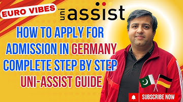 How to Apply for Admission in Germany Complete Step-by-Step Uni-Assist Guide 