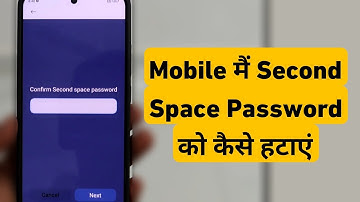How To Remove Confirm Second space password | Mobile Me Second Space Password Ko Kaise Hataye