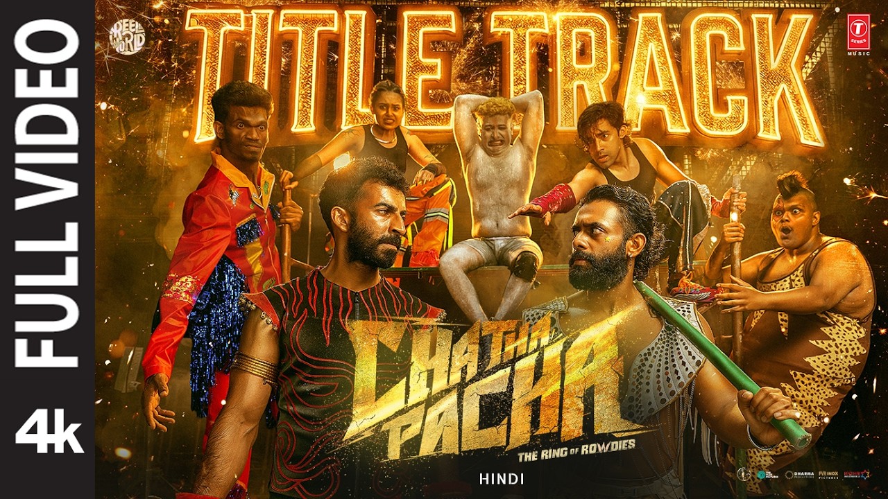 Chatha Pacha Title Track (Full Video) Hindi: Shankar-Ehsaan-Loy | Arjun A,Roshan M,Vishak N,Ishan S