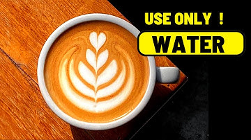 LEARN HowTo Practice latte art using water only -( No milk & Espresso )