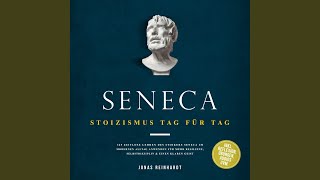 Kapitel 169 - Seneca - Stoizismus Tag für Tag: 365 zeitlose Lehren des Stoikers Seneca im...