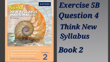 Exercise 5B (Number Pattern) Question 4 Think New Syllabus Mathematics 8Th Edition Book 2 Oxford