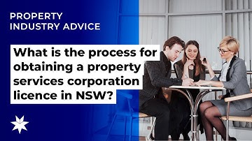 What is the process for obtaining a property services corporation licence in NSW?