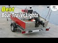 Best Boat Trailer Lights In 2020 – LED Marine Tail Lights