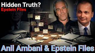 Anil Ambani Name in Epstein Files. Full Detail