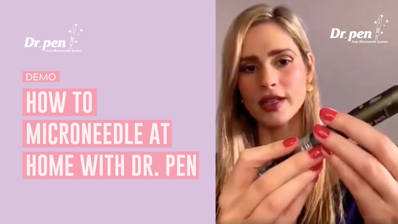 How to Microneedle at Home with the Dr Pen M8 