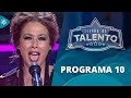 Tierra de talento  |  Programa 10