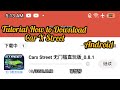 How to Download Car X Street on Android
