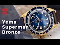 Yema Superman GMT Bronze with Inhouse Movment  // Watch of the Week. Episode 38