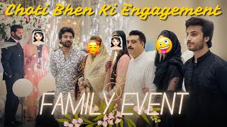 Choti Bhen Ki Engagement | Family Event Me Sab Ko Meri Shadi Ka Intizar 🥹