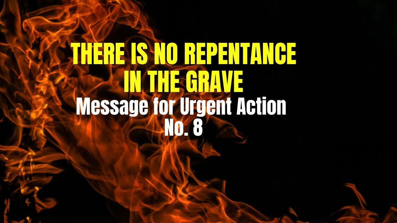 Where There Is No Repentance There Is No Forgiveness