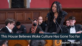 Yasmin Benoit: Woke Culture HAS NOT Gone Too Far - 4/8 | Oxford Union
