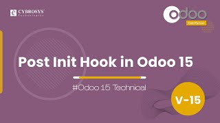 How to Use Post Init Hook in Odoo 15 |  Odoo 15 Development Tutorial | Post_init_hook in Odoo 15