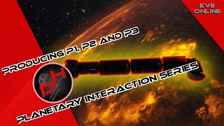 Hitting the Big Leagues, P2 and P3 | PI Series, Ep 3 | EVE Online
