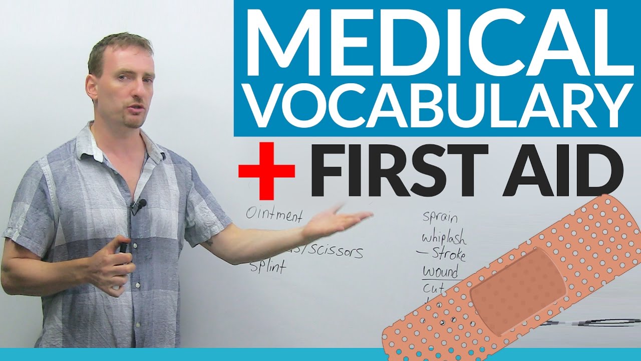 Learn First Aid Vocabulary in English – It could save your life!