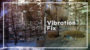 Fix DJI O4 Air Unit Vibration / DJI O4 에어유닛 진동 고치기