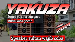 DJ YAKUZA FEAT CATUR SLOW BASS // Bakpau-Bakpau