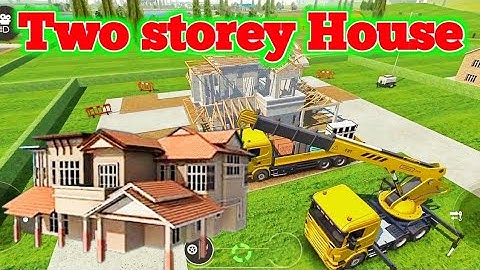 construction simulator Gameplay two storey House Drive simulator