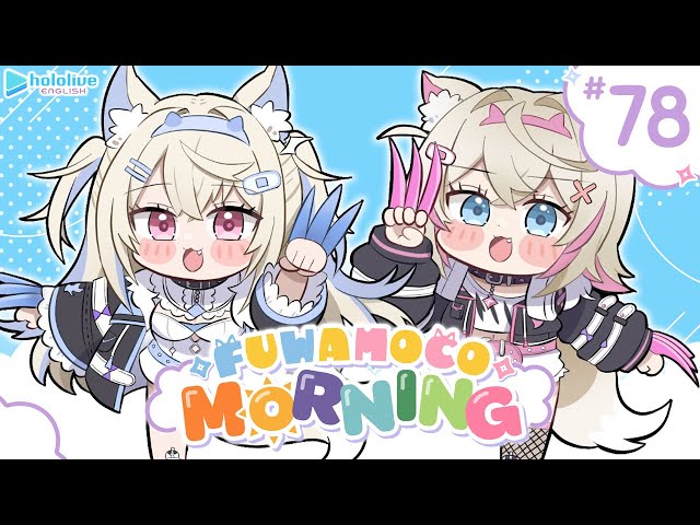 【FUWAMOCO MORNING】episode 78 🐾 #FWMCMORNINGのサムネイル