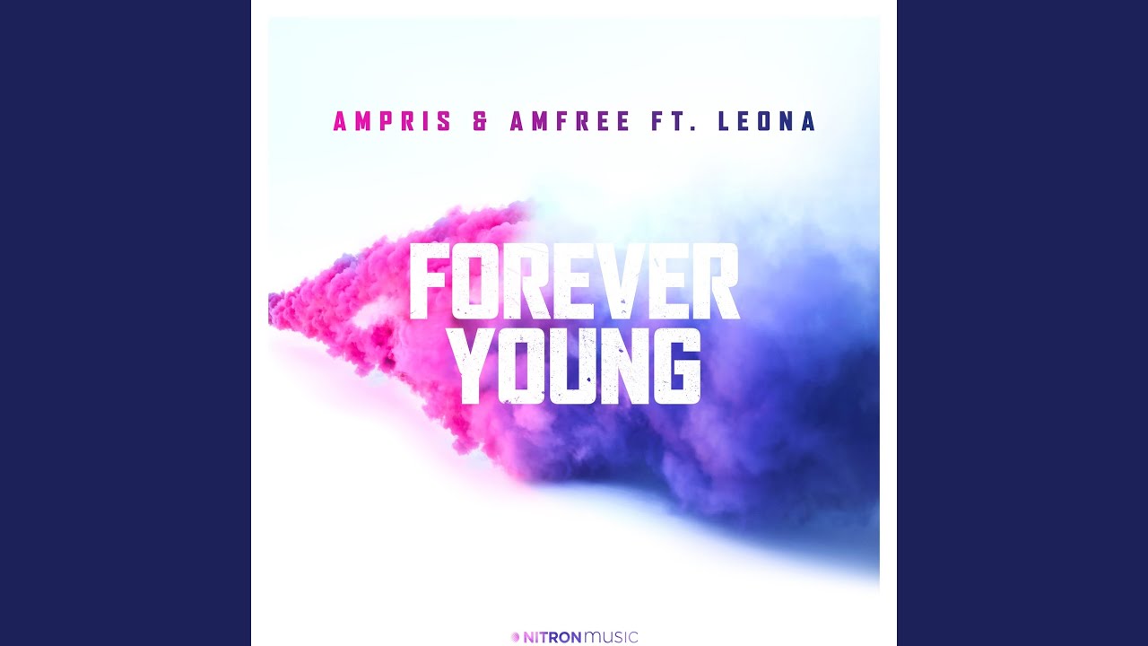 Forever Young YouTube