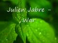 Julien Jabre - War