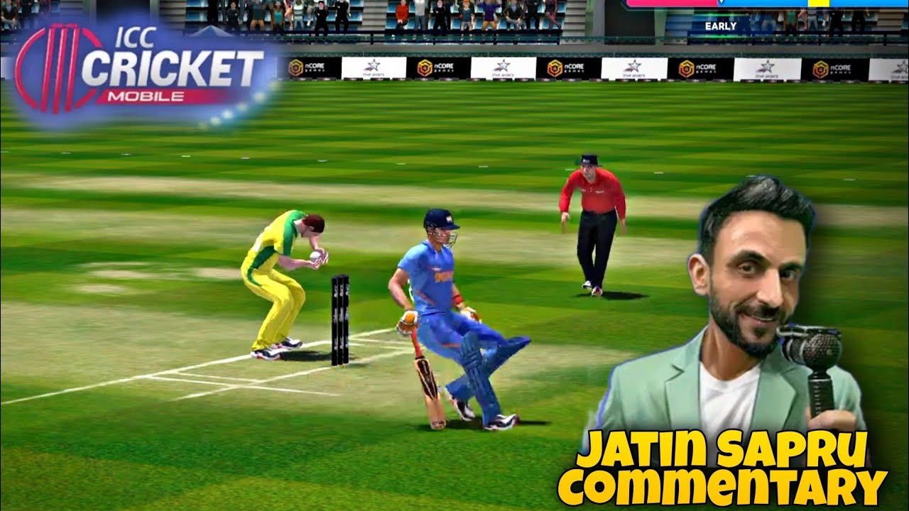 ICC Cricket Mobile - Jatin Sapru English Commentary Match Highlights Gameplay New Update