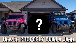 How to PROPERLY Build a Jeep