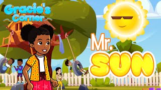 Mr. Sun | Gracie’s Corner | Nursery Rhymes + Kids Songs