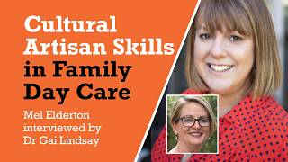 PD In Your Pocket 54: Cultural Artisan Skills in Family Day Care (Mel Elderton)
