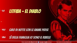 Litfiba - El Diablo - Video con testo in modalità 'io canto'