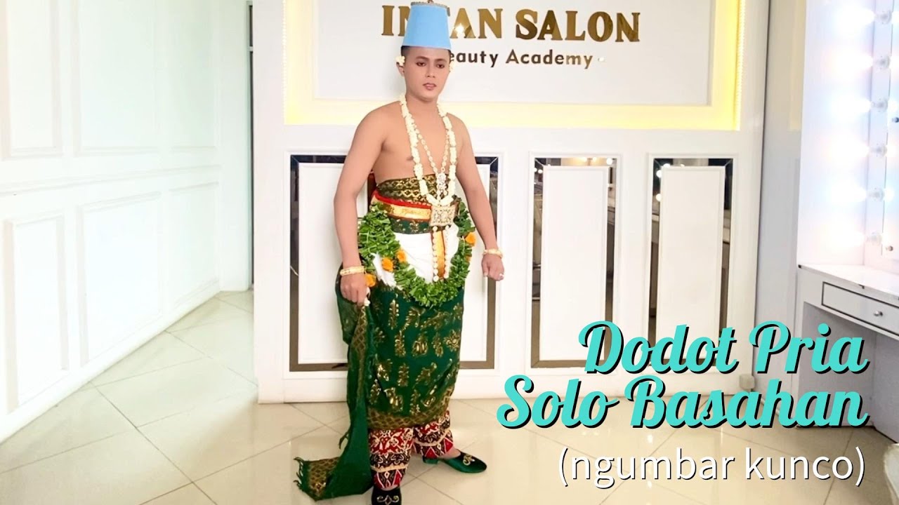 TUTORIAL MEMASANG DODOT PRIA SOLO BASAHAN | NGUMBAR KUNCO - YouTube