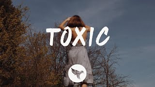 Kehlani - Toxic (Lyrics)