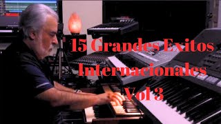 15 Exitos Internacionales Vol 3 - OMAR GARCIA - HAMMOND ORGAN