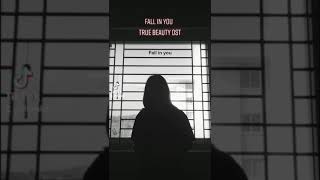 Download lagu Fall In You  True Beauty Ost Part 6  Chorus Cover With Lyric mp3