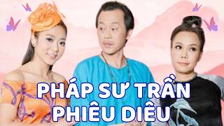 PBN 128: Pháp sư Trần Phiêu Diêu tái xuất giang hồ đại náo Thúy Nga