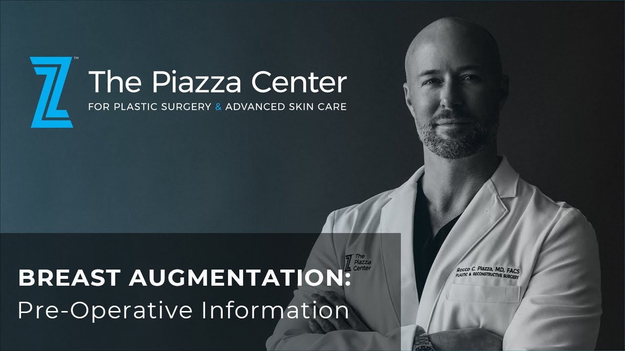 Breast Augmentation: Pre-Operative Instructions
