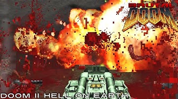 BRUTAL DOOM 2 HELL ON EARTH ENHANCED v19 - Levels 21-25