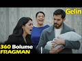 Gelin 360. Bölüm Fragmanı | Hançer, hayatındaki en büyük ihanetle karşı karşıya!