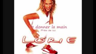 Lorie - Se donner la main