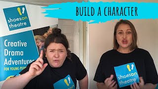 Build a Character Drama Workshop - ages 7+
