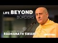 Life Beyond Borders - Radhanath Swami | Veda London