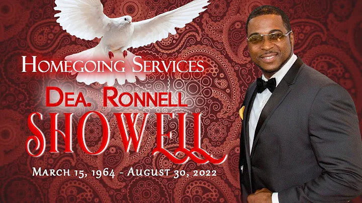 Homegoing Dea. Ronnell Showell 9/9/22