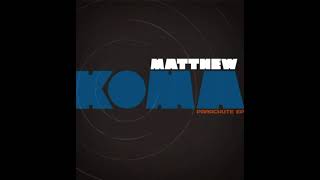 Matthew Koma - 1998 (Clean Version)