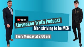 Unspoken Truth Podcast Ep 2