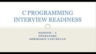 Embedded C Programming - Session 2 - Operators (Objective Questions)