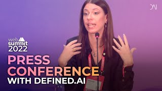 Full Web Summit 2022 | Press conference with Defined.AI Update