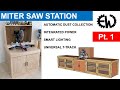 Over-Engineered Miter Saw Station - Part 1